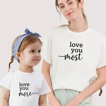 Te iubesc Mai mult Mai Mama Mini Familia Haine de Potrivire T-shirt Femei Besties Mama Fiica-Mi Topuri Fata Mami Haine pentru Copii Tee